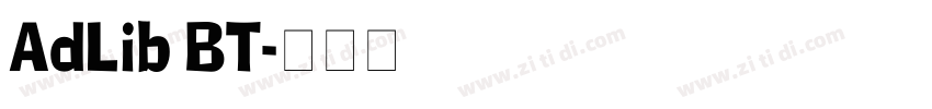 AdLib BT字体转换